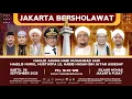 Download Lagu 🔴 LIVE | JAKARTA BERSHOLAWAT  | JL MEDAN MERDEKA MONAS JAKARTA PUSAT  | Sabtu.,06 SEPTEMBER 2025