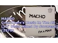 Lagu MACHO - Cose There's Music In The Air (12\