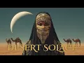 Lagu Cafe De Anatolia – Desert Solace | Ethnic House Mix · Oriental Organic House · Desert Music (2025)