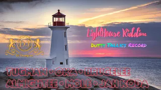 LightHouse Riddim Mix • BruceLee Almightee, Jah Koda, Mole, Oka & Tugman (DJChampion) May 2022