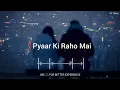 Pyar Ki Raah Mein Mujhe Chod Ne Wale [Slowed+Reverb] Yasser Desai & Neeti Mohan | AT Vibes