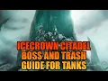 ICC Boss and Trash Guide for TANKS WOTLK Classic