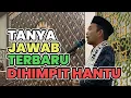 Download Lagu TANYA JAWAB UAS TERBARU LUCU | Pengalaman Tidur Dihimpit Hantu Ustadz Abdul Somad