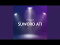 Download Lagu Suworo Ati