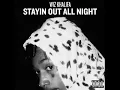 Wiz Khalifa - Staying Out All Night (DOWNLOAD)