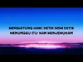Menghitung Hari 2 - Anda | Lirik