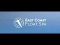 Learn More About East Coast Float Spa