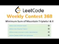 Minimum Sum of Mountain Triplets Leetcode Weekly Contest 368 Solutions Editorial Abhinav