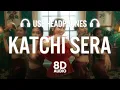 Download Lagu Sai Abhyankkar - Katchi Sera (8D AUDIO) | Samyuktha | Ken Royson