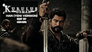 Kuruluş Osman Müzikleri HAN Yeni Version 