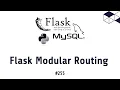 255 Flask Blueprint modular routing Python Flask MySQL Tutorials Make Backend REST API Tutorials