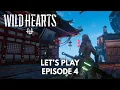 Lagu Wild Hearts Gameplay FR : Let's play, Episode 4 - Le Dos-de-Lave !
