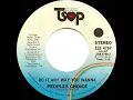 1975 HITS ARCHIVE: Do It Any Way You Wanna - People’s Choice (stereo 45--#1 R&B hit)