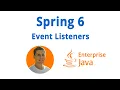 26 Spring 6 Event Listeners Java Enterprise -