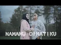 Download Lagu NAMAMU DI HATIKU - Andra Respati (Official Music Video)