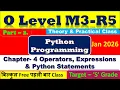 O Level Python Programming M3-R5 Chapter-4 Operators Expression Python Statement Jan 2026 Part - 2