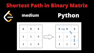 LEETCODE 1091 SHORTEST PATH IN BINARY MATRIX PYTHON Graph bfs facebook interview question