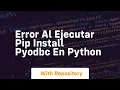 Error al ejecutar pip install pyodbc en python