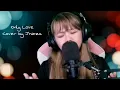 Lagu Only Love Female Cover