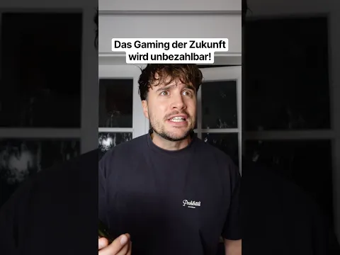 DAS GAMING DER ZUKUNFT WIRD UNBEZAHLBAR! #shorts
