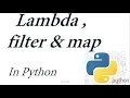 Python Tutorial in Lambda Map Filter Functions in python