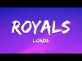 Download Lagu Lorde - Royals (Lyrics)