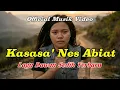 Lagu Kasasa Nes Abiat – Official Music Video | AITINA