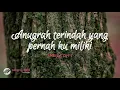 Download Lagu SHEILA ON 7 - ANUGERAH TERINDAH YANG PERNAH KU MILIKI (AKUSTIK COVER \u0026 LIRIK)