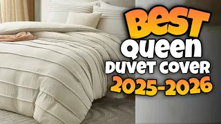TOP 3 BEST DUVET COVER QUEEN 2025-2026
