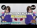 Download Lagu DJ REMIX INDIA MENGKANE HEY SHONA VERSI SLOWED REMIX VIRAL TIKTOK TERBARU