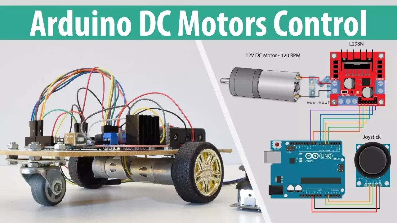 Arduino DC Motor Control Tutorial - L298N | H-Bridge | PWM | Robot Car