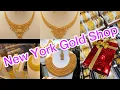 Gold Jewelry Collection 2021 Gold Shop Jewelry Haul Jackson Heights New York USA