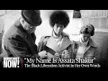 Download Lagu Hear Black Liberation Activist Assata Shakur Read Her 1998 Letter to Pope