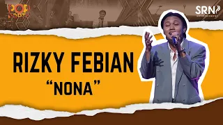 Download Rizky Febian - Nona (Official Live Music on Pop Party) MP3