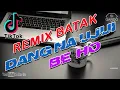 Download Lagu Dj Batak Terbaru 2021 ~ DANG NA UJUI BE HO ~ Full Bass Malliting