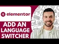 How to Add an Elementor Language Switcher - 2025 Quick Easy