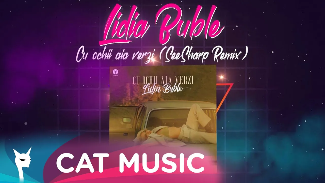 Lidia Buble - Cu ochii aia verzi (SeeSharp Remix)
