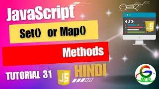 JavaScript Set OR Map Methods Guri Web Developer JavaScript Tutorials in Hindi