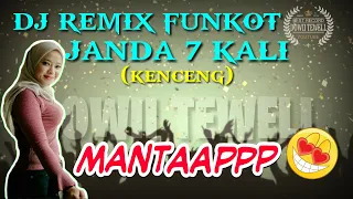 Download DJ FUNKOT JANDA 7 KALI TERBARU KENCENG MP3