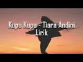 Download Lagu Kupu Kupu - Tiara Andini (Lirik)