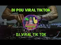 Download Lagu DJ POU VIRAL TIKTOK || DJ VIRAL TERBARU || DJ VIRAL TIKTOK