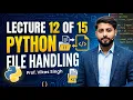 Lecture 12 of 15 Python File Handling by Vikas Singh CoDing SeeKho