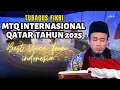 Download Lagu TUBAGUS FIKRI (INDONESIA) - MTQ INTENANSIONAL QATAR 2025 | VIDEO REACTION