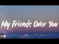 Lagu New Found Glory - My Friends Over You (Lyrics)