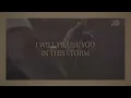 Casting Crowns - Praise You In This Storm (Lyric Video) ft. Phil Wickham