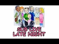 3 5 26 - Late Night NOT SO SUB LIVE