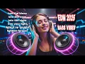 Download Lagu EDM 2025 | MEGA BASS | PARTY