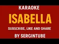 Download Lagu KARAOKE | ISABELLA | AMY SEARCH @sergintube 🔔🔄👍🏼