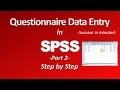 SPSS Data Entry - Part 2