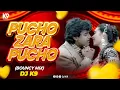 Download Lagu Pucho Zara Pucho | Bouncy Mix | DJ K9 | Amir K | Karishma K | Bollywood Hit |